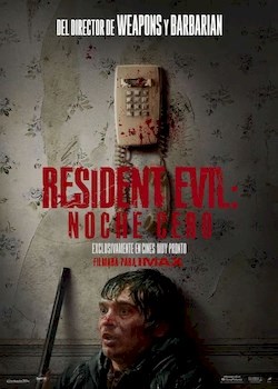 RESIDENT EVIL: NOCHE CERO